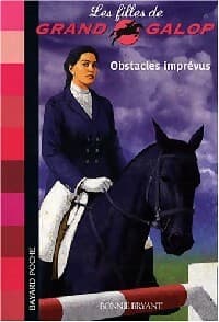 Obstacles imprévus - Bonnie Bryant