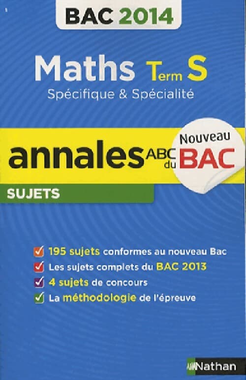 Maths Tle S spécifique et spécialité - Annales, sujets, 2014 - Christian Lixi