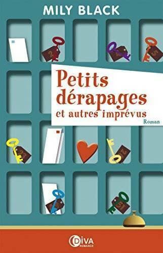 Petits dérapages et autres imprévus - Mily Black