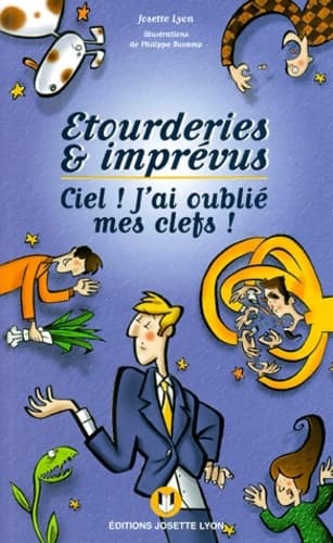 Etourderies et imprévus - P. Bucamp